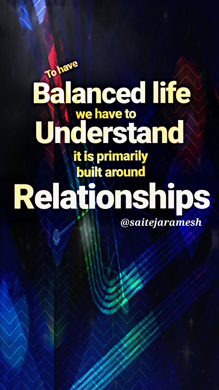 Balanced life and relationships