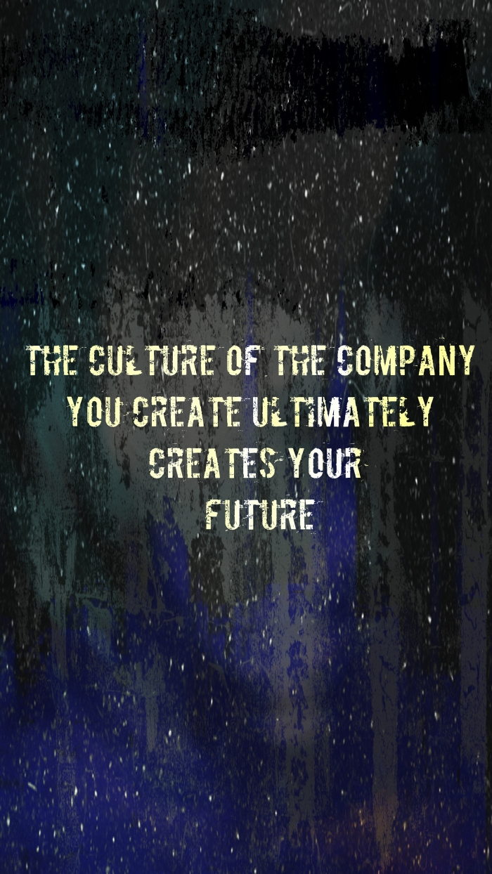 Company Culture And Your Future